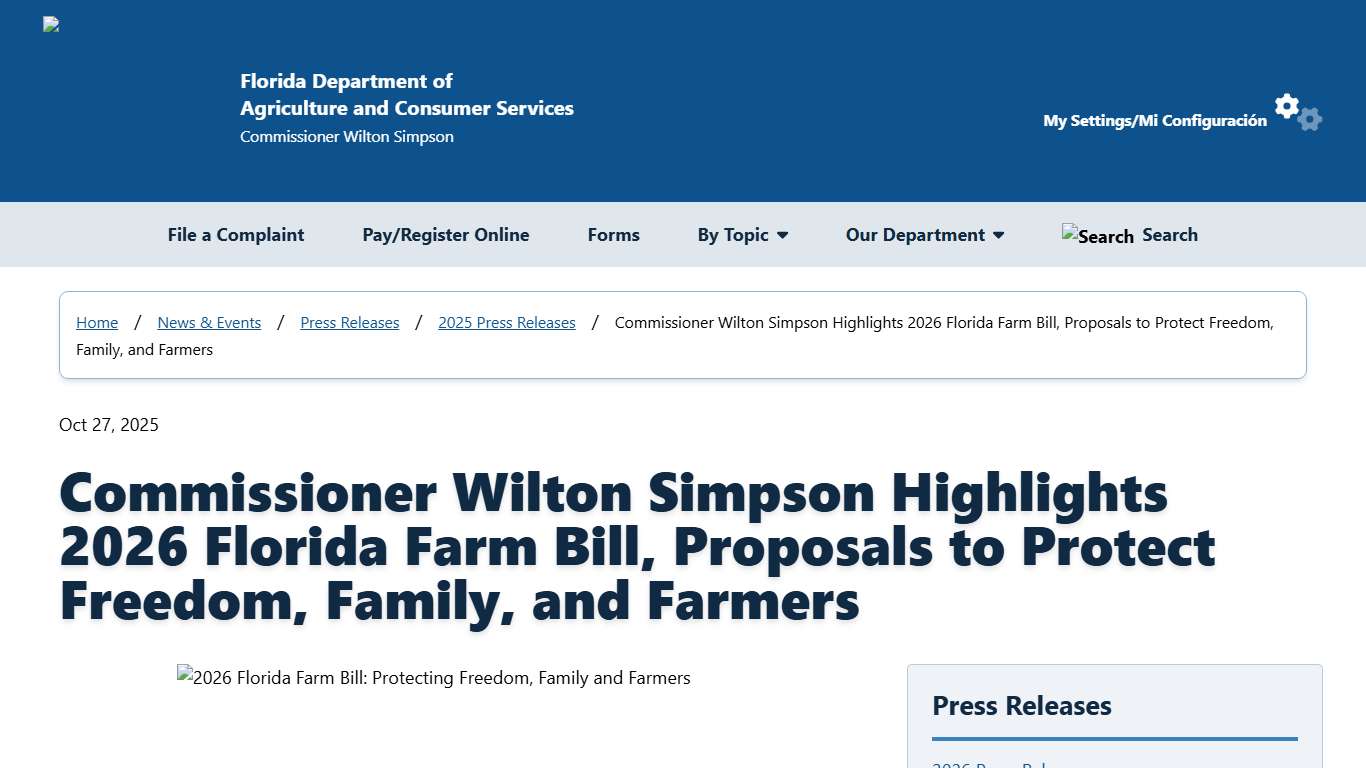 Commissioner Wilton Simpson Highlights 2026 Florida Farm Bill, Proposals to Protect Freedom, Family, and Farmers / 2025 Press Releases / Press Releases / News & Events / Home - Florida Department of Agriculture & Consumer Services